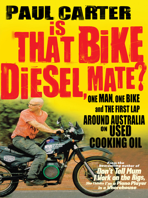 Cover image for Is that Bike Diesel, Mate?